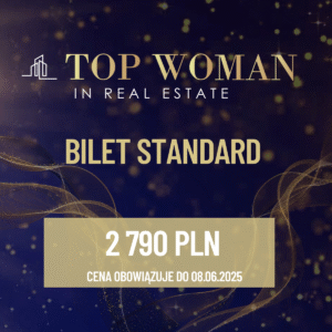 Bilet Standard - udział w Gali Top Woman in Real Estate 2025